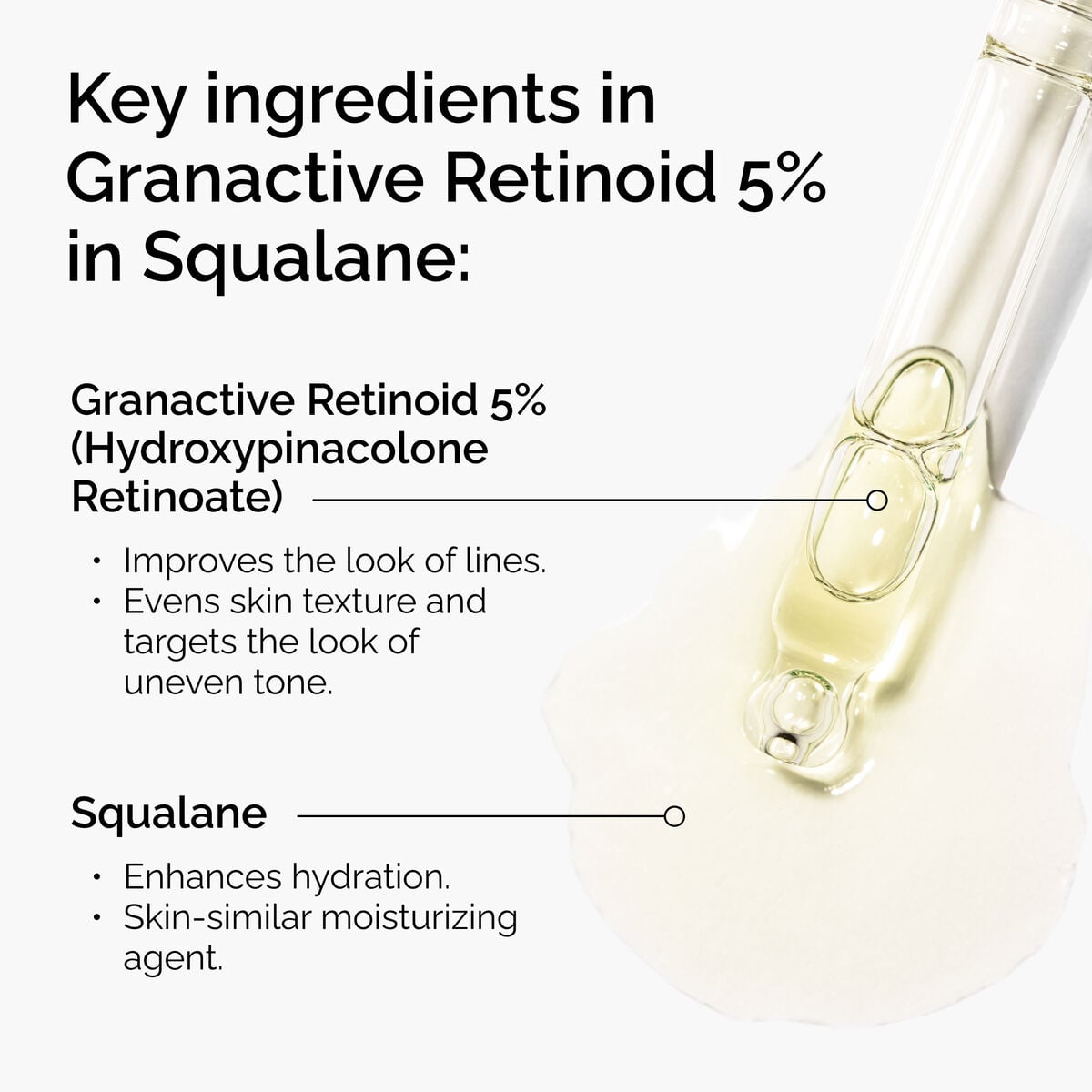 granactive-retinoid-5-in-squalane-b7 FY25-D41247-ORD-Web-PDP-Gran-5pct-Sql-1x1-EN-2.jpg